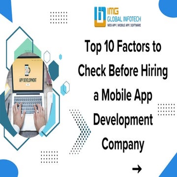 Top 10 Factors to Check Before Hiring a Mobile App Development Company.pdf