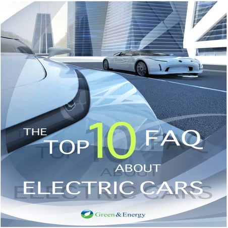 Top 10 FAQ about Electric Cars