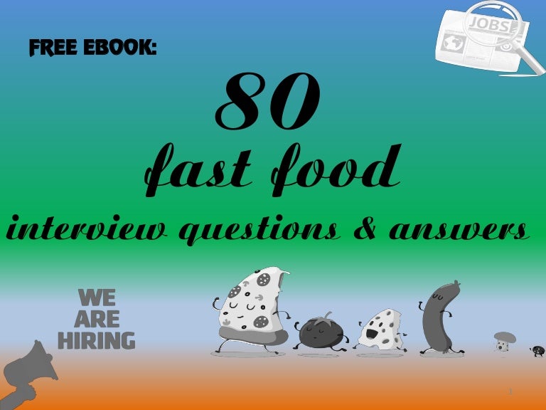 80 fast food interview questions with answers