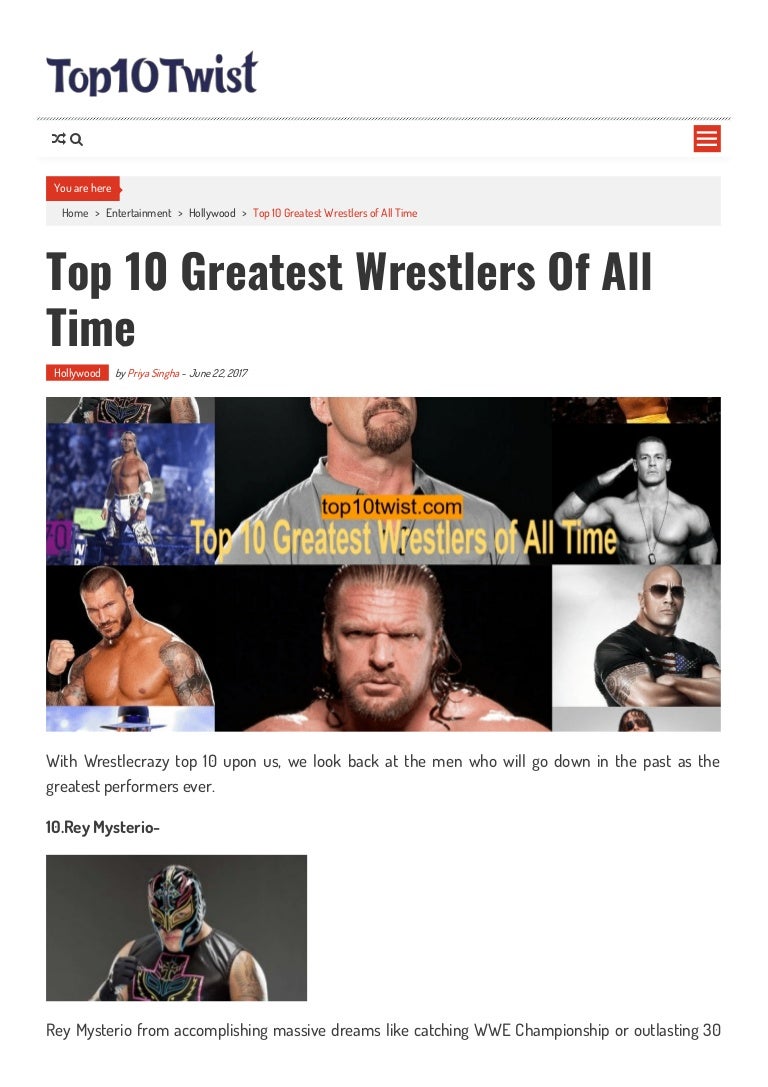 Top 10 greatest wrestlers of all time