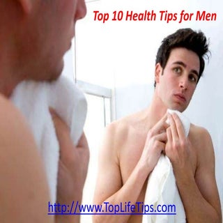 Top 10 health tips for men