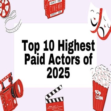 Top 10 Richest Hollywood Stars of 2025 Revealed