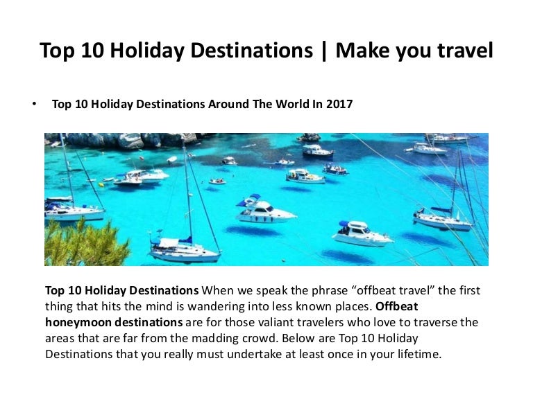 Top 10 Holiday Destinations