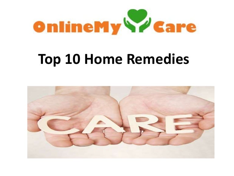 Top 10 home remedies