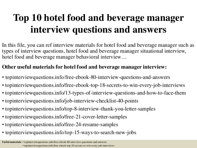 top10hotelfoodandbeveragemanagerinterviewquestionsandanswers 150323080348 conversion gate01 thumbnail 4 jpg cb 1427115886 free food and beverage manager cover letters