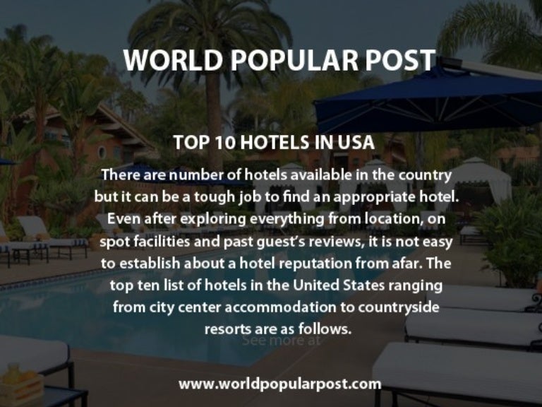 Top 10 Finest Hotels in USA 2016-17