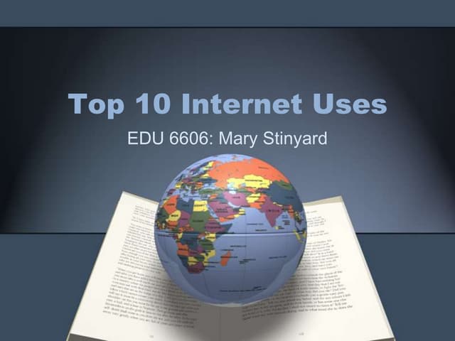 Top 10 Internet Uses