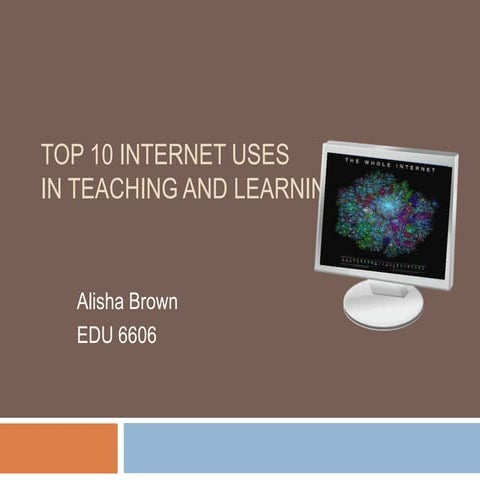 A_brownTop 10 internet uses