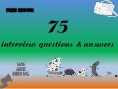 Top 75 interview questions and answ...