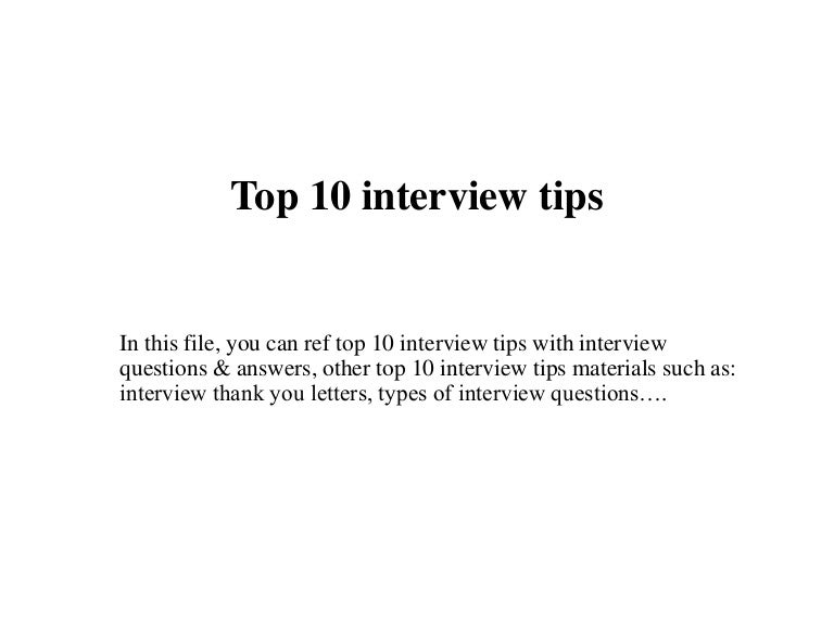 top interviewing tips