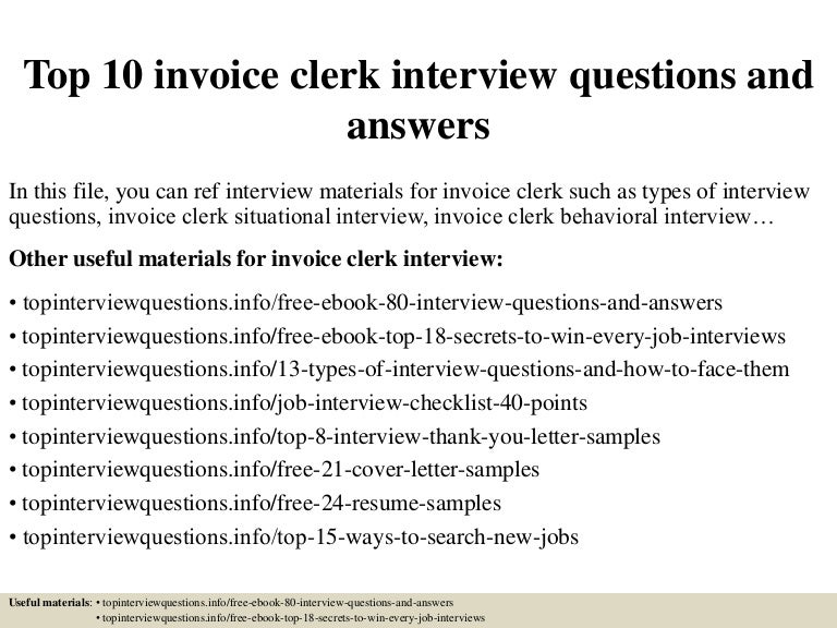 Top 10 invoice clerk interview questions and answers