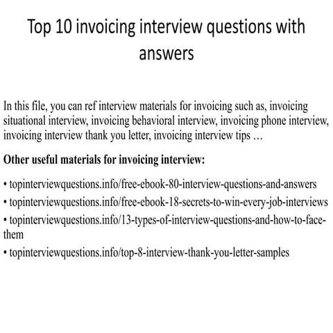 Top 10 invoicing interview questions with answers