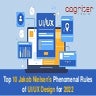 Top 10 jakob nielsen’s phenomenal rules of uiux design for 2022