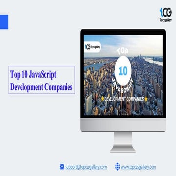 Top 10 JavaScript Development Companies to Consider in 2023