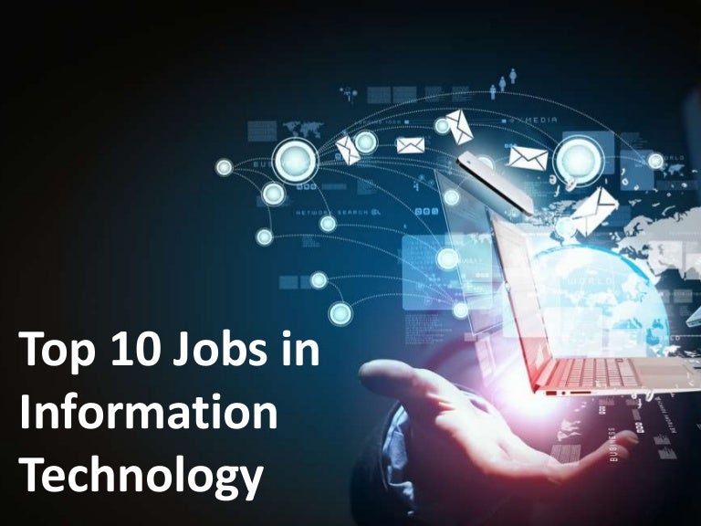 Top 10 Jobs in Information Technology
