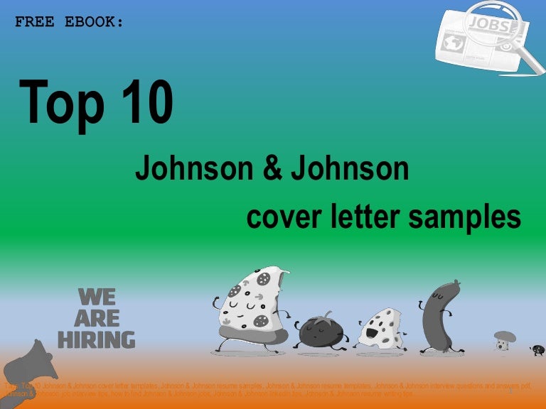 Top 10 johnson & johnson cover letter samples