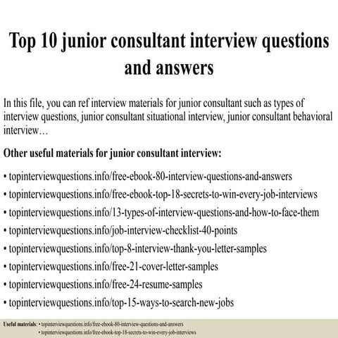 Top 10 junior consultant interview questions and answers