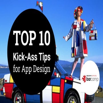 Top 10 kick ass tips for app design