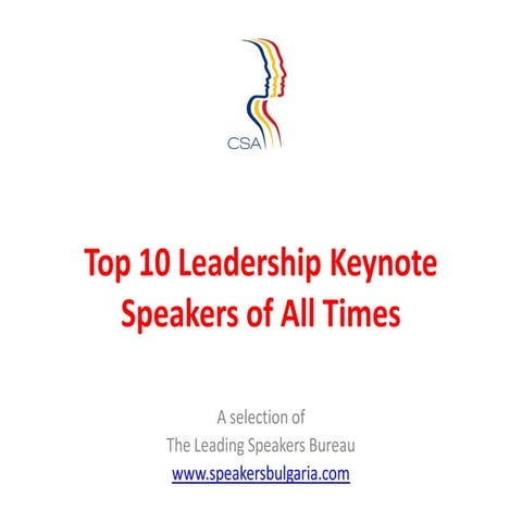 Top 10 leadership keynote speakers of all times | PDF