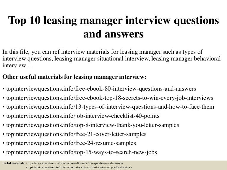 top10leasingmanagerinterviewquestionsandanswers-150317025524-conversion-gate01-thumbnail-4.jpg?cb=1504877597