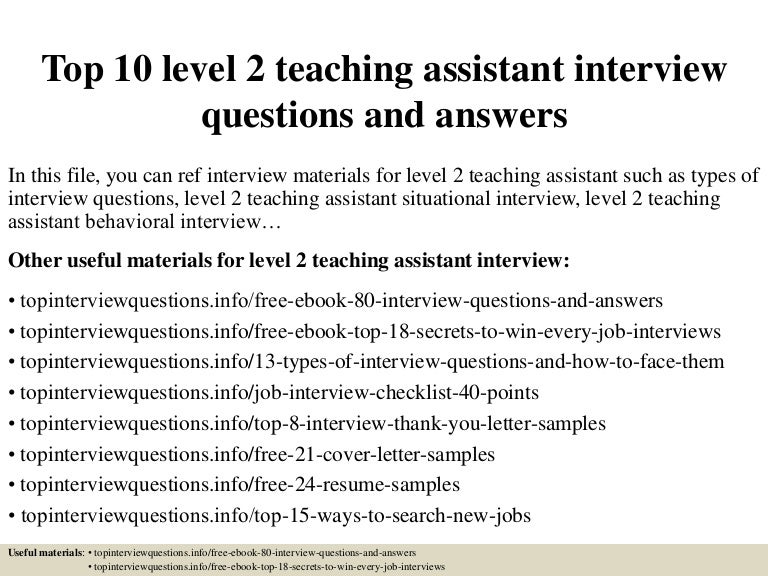 top 10 level 2 teaching assistant interview questions and sample teacher interview questions and answers