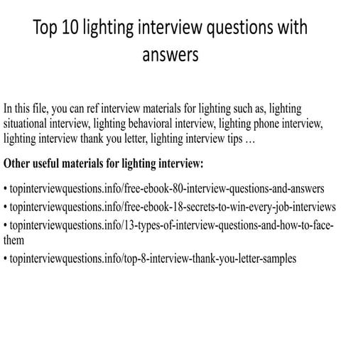 Top 10 lighting interview questions with answers