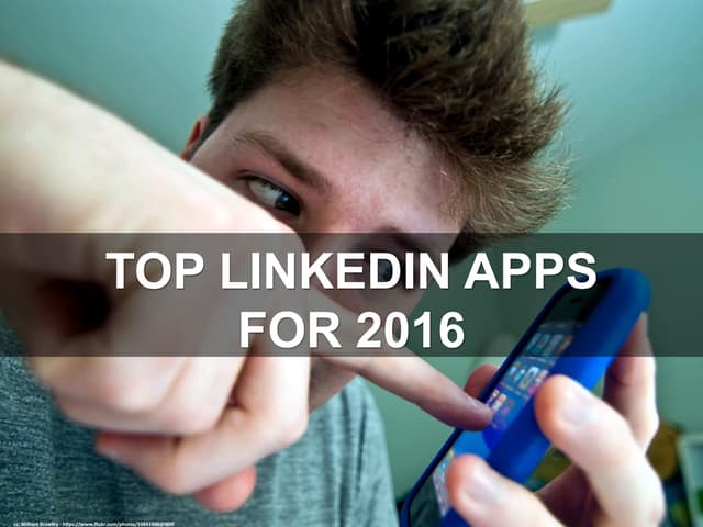 Top LinkedIn Apps for 2016