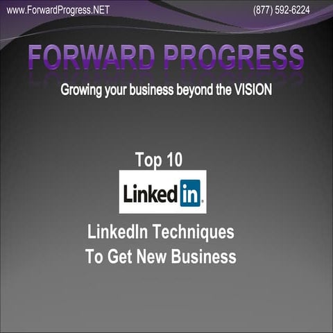 Top 10 Linkedin Techniques To Get New Business Coaching Clients   Fp 030110 T...