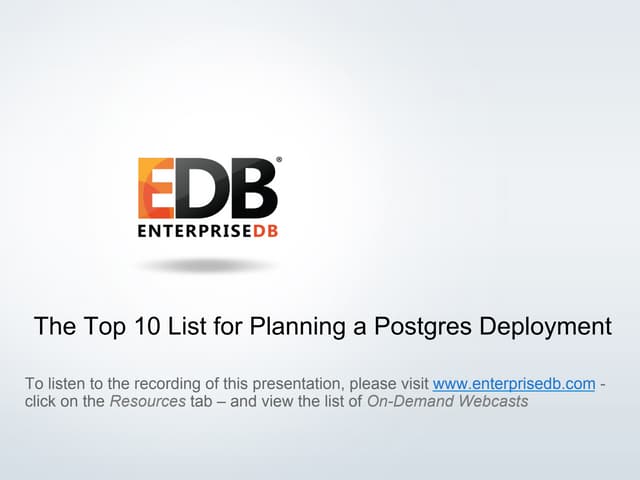 Top10 list planningpostgresdeployment.2014