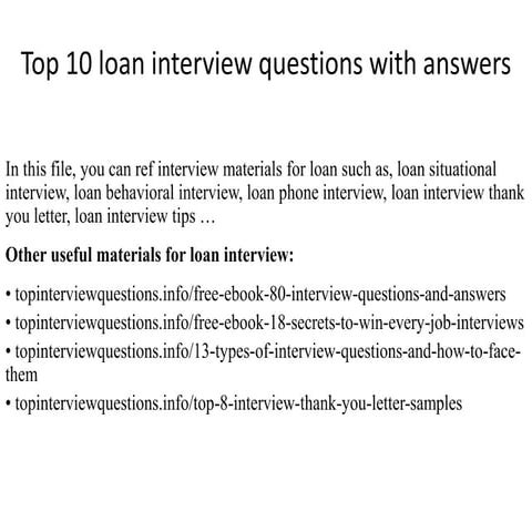 Top 10 loan interview questions with answers