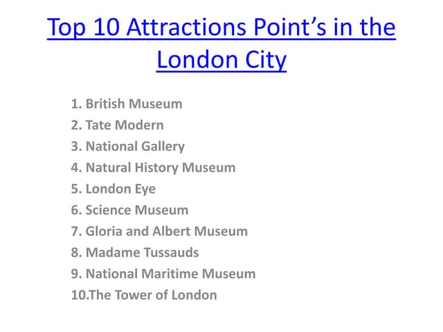 Top 10 London Attractions