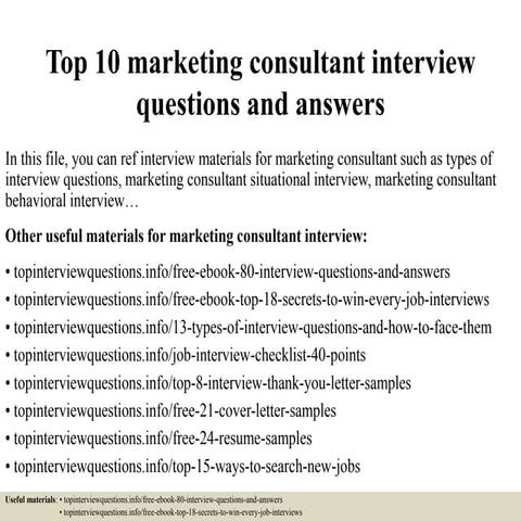 Top 10 marketing consultant interview questions and answers