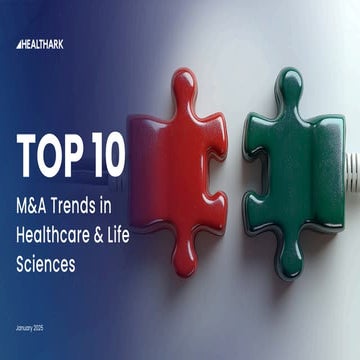 Top 10 M&A Trends in Healthcare Life Sciences.pdf
