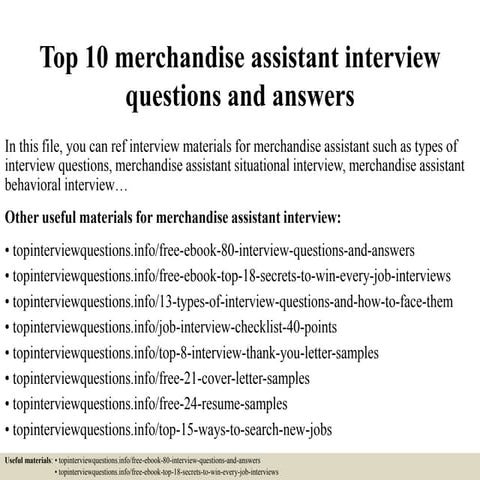 Top 10 merchandise assistant interview questions and answers