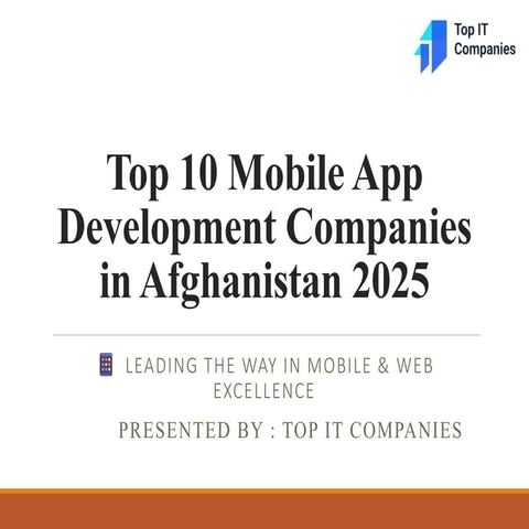 Top 10  Mobile App Development Companies in Afghanistan 2025