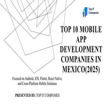 Top 10 Mobile App Development Companies in MEXICO(2025)