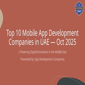 Top 10 Mobile App Development Companies in UAE.pptx