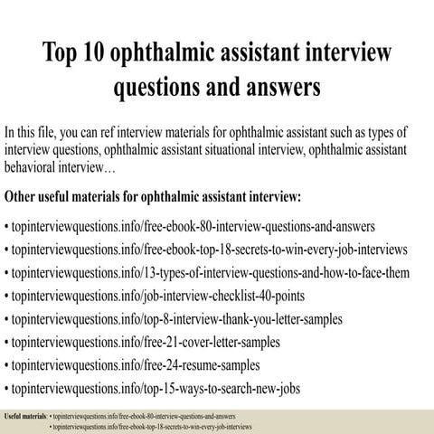 Top 10 ophthalmic assistant interview questions and answers