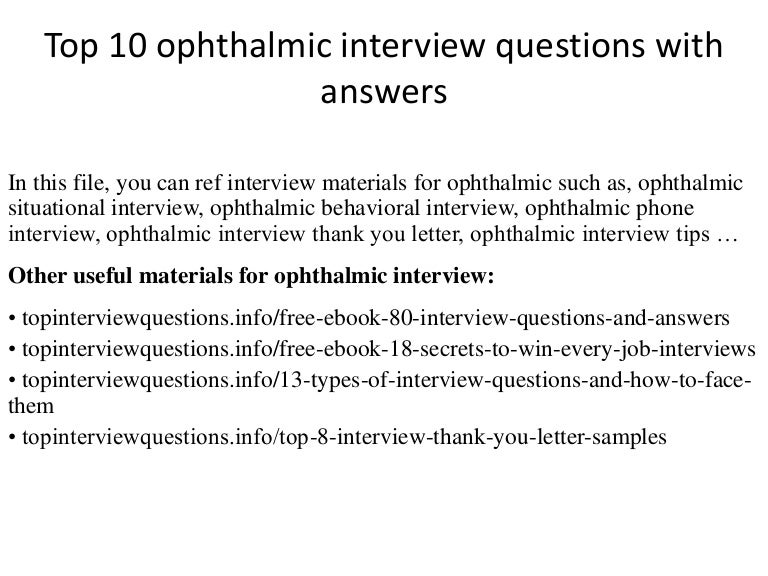 Top 10 ophthalmic interview questions with answers