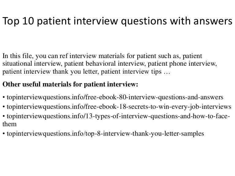 Top 10 patient interview questions with answers