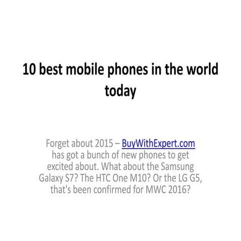 Top 10 phones in 2016 You can't miss..