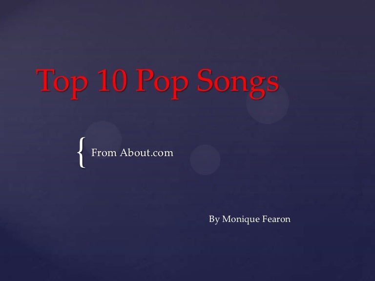 Top 10 pop songs