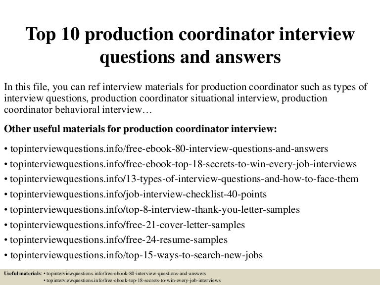 Top 10 production coordinator interview questions and answers
