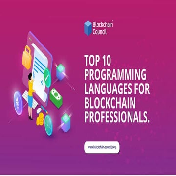 Top 10 programming languages for blockchain professionals | PPT
