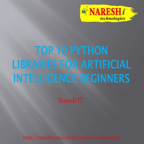 Top 10 Python Libraries for Artificial Intelligence Beginners - Python Online...