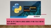 Top 10 Python Libraries for Machine Learning.pptx