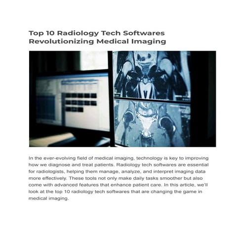 Top 10 Radiology Tech Softwares Revolutionizing Medical Imaging | CIO Women M...