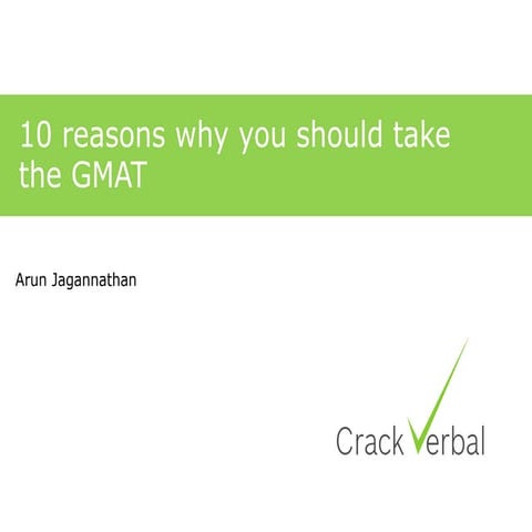 Top 10 reasons to take the gmat