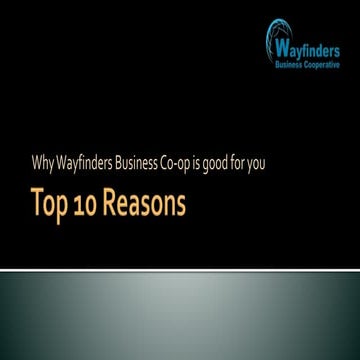 Top 10 reasons why wayfinders is good for you