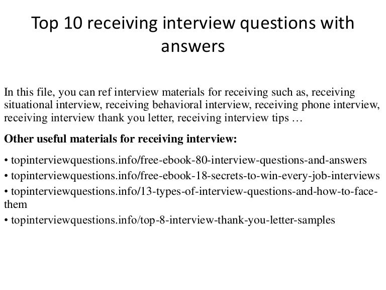 Top 10 receiving interview questions with answers